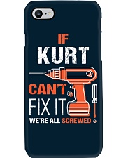 If Kurt Cant Fix It - We Are All Screwed Phone Case tile