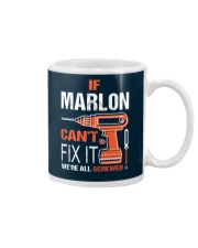 If Marlon Cant Fix It - We Are All Screwed Mug tile