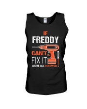 If Freddy Cant Fix It - We Are All Screwed Unisex Tank tile