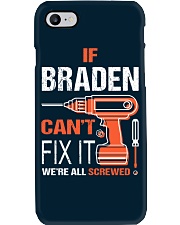 If Braden Cant Fix It - We Are All Screwed Phone Case tile