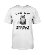 I have plans with owl Classic T-Shirt front