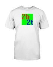 2b2t Old Logo Classic T-Shirt front