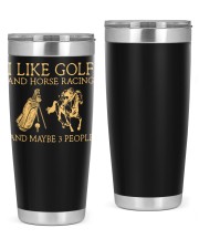 I like golf and horse racing and maybe 3 people 20oz Tumbler tile