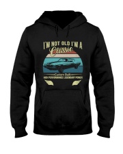 I'm not old I'm a classic custom built Hooded Sweatshirt tile