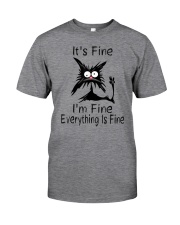 It's Fine I'm Fine Everything Is Fine Funny Cat Classic T-Shirt tile