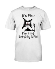 It's Fine I'm Fine Everything Is Fine Funny Cat Premium Fit Mens Tee tile