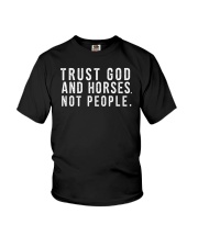 trust god and horses not people Youth T-Shirt tile