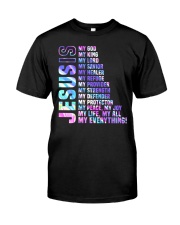 Jesus Is My All My Everything My God Lord Savior a Premium Fit Mens Tee tile