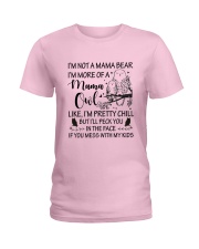 I'M NOT A MAMA BEAR I'M MORE OF A MAMA OWL Ladies T-Shirt thumbnail