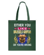 Either You Like BRUSSELS GRIFFON Tote Bag thumbnail