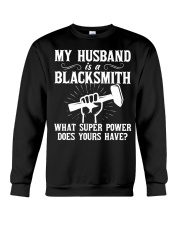 My Husband Is A Blacksmith Crewneck Sweatshirt thumbnail