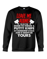 Drywaller - Leave Me Alone Crewneck Sweatshirt thumbnail