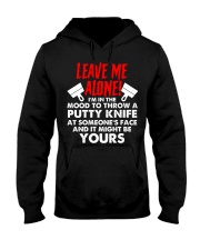 Drywaller - Leave Me Alone Hooded Sweatshirt thumbnail