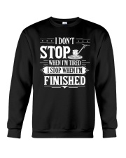 Concrete - I STOP WHEN I FINISH Crewneck Sweatshirt thumbnail