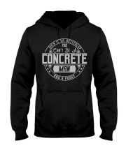 You Can Be A Concrete Man And A Pussy CRT1071 Hooded Sweatshirt thumbnail