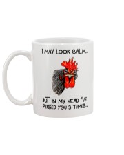 May Look Calm In My Head I've Pecked You 3 Times Mug back