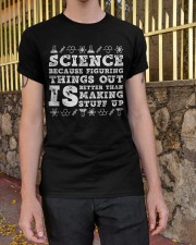 Science because figuring things Classic T-Shirt apparel-classic-tshirt-lifestyle-21