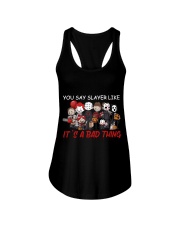 You say slayer Ladies Flowy Tank tile