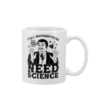 Y'all Mothafckas Need Science Mug tile