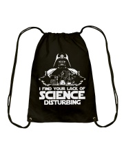 I find your lack of science disturbing Drawstring Bag thumbnail