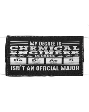 My degree is chemical engineer Cloth face mask thumbnail