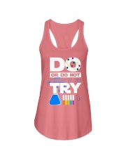 Do Or Do Not There Is No Try Ladies Flowy Tank thumbnail