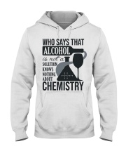 Who says that Alcohol Hooded Sweatshirt thumbnail
