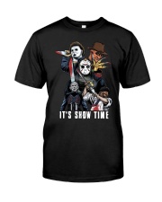 It's show time Classic T-Shirt front