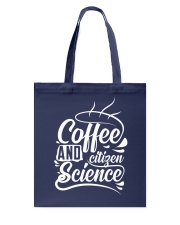Coffee and citizen science Tote Bag thumbnail