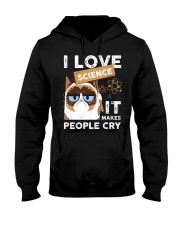 I love science Hooded Sweatshirt front