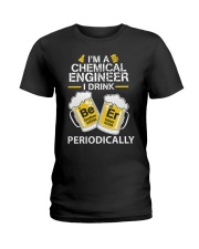 I'm a Chemical engineer Ladies T-Shirt thumbnail