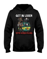 Get in loser Hooded Sweatshirt thumbnail