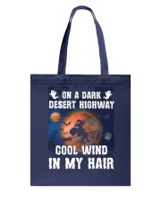 On a dark desert highway Tote Bag thumbnail