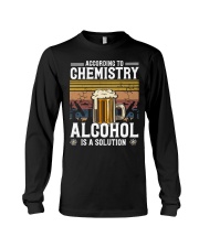 According to Chemistry Alcohol is solution Long Sleeve Tee tile