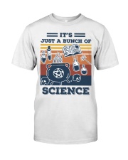 It's Just A Bunch Of Science Classic T-Shirt tile
