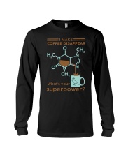 I make coffee disappear Long Sleeve Tee thumbnail