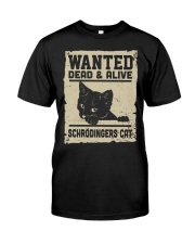 Wanted dead or alive Classic T-Shirt front