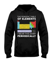I wear this shirt periodically Hooded Sweatshirt front