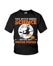 This witch needs science before any Hocus Focus 1 Youth T-Shirt tile
