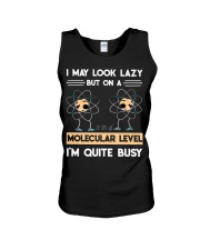 MAY LOOK LAZY BUT ON A MOLECULAR LEVEL Unisex Tank tile