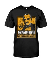 The Godfather Warning Classic T-Shirt front