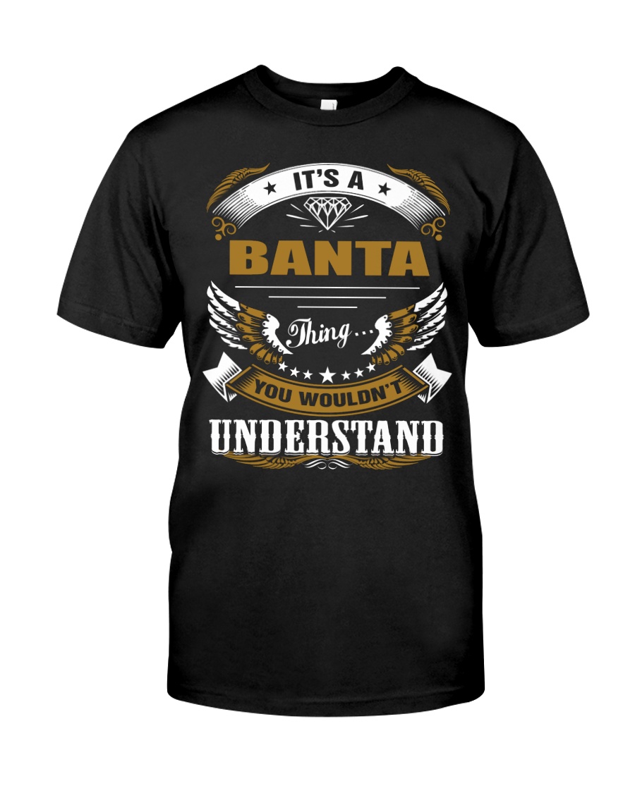 Its a BANTA love gift Shirt Classic T-Shirt