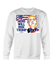 A hero will rise Trump 2020 yard sign Crewneck Sweatshirt thumbnail