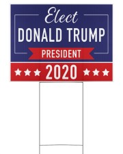 Elect Donald Trump 2020 campaign yard side 24x18 Yard Sign front