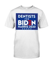 Dentists for Biden Harris 2020 Sign Classic T-Shirt thumbnail