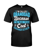 Cool GRANDDAD Grandpa Fathers Day Shirts Classic T-Shirt front