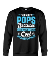 I'm Called POPS Gifts Fathers Day Grandpa Shirt Crewneck Sweatshirt thumbnail