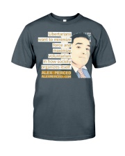 Libertarians Want T-Shirt Classic T-Shirt front