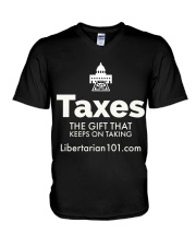 Taxes are a Gift T-Shirt V-Neck T-Shirt thumbnail