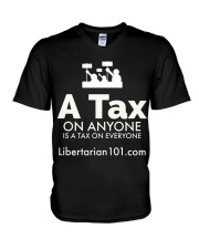 A tax on anyone T-Shirt V-Neck T-Shirt thumbnail